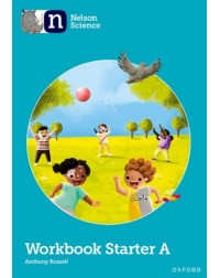 NELSON SCIENCE: STARTER LEVEL WORKBOOK A (ISBN: 9781382017763)