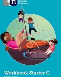 NELSON SCIENCE: STARTER LEVEL WORKBOOK C (ISBN: 9781382017800)