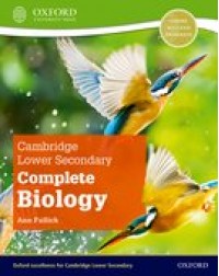 COMPLETE BIOLOGY FOR CAMBRIDGE LOWER SECONDARY STUDENT BOOK ( ISBN: 9781382018340)
