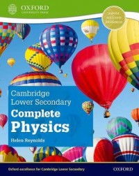 COMPLETE PHYSICS FOR CAMBRIDGE LOWER SECONDARY STUDENT BOOK ( ISBN: 9781382019019) COMPLETE PHYSICS FOR CAMBRIDGE LOWER SECONDARY STUDENT BOOK ( ISBN: 9781382019019)