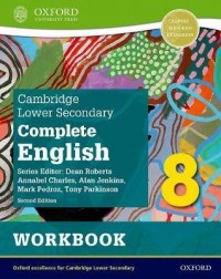 COMPLETE ENGLISH FOR CAMBRIDGE LOWER SECONDARY 8 WORKBOOK ( ISBN: 9781382019378) COMPLETE ENGLISH FOR CAMBRIDGE LOWER SECONDARY 8 WORKBOOK ( ISBN: 9781382019378)