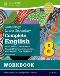 COMPLETE ENGLISH FOR CAMBRIDGE LOWER SECONDARY 8 WORKBOOK ( ISBN: 9781382019378)