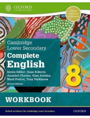 COMPLETE ENGLISH FOR CAMBRIDGE LOWER SECONDARY 8 WORKBOOK ( ISBN: 9781382019378)