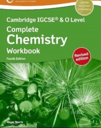 NEW CAMBRIDGE IGCSE & O LEVEL COMPLETE CHEMISTRY: WORKBOOK (4E REVISED) (ISBN: 9781382038409) NEW CAMBRIDGE IGCSE & O LEVEL COMPLETE CHEMISTRY: WORKBOOK (4E REVISED) (ISBN: 9781382038409)