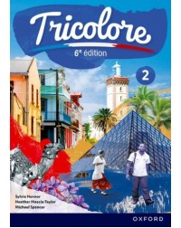 NEW TRICOLORE 6E ÉDITION STUDENT BOOK 2 (ISBN: 9781382045292) NEW TRICOLORE 6E ÉDITION STUDENT BOOK 2 (ISBN: 9781382045292)