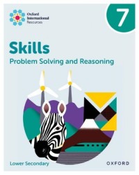 OXFORD INTERNATIONAL SKILLS: PROBLEM SOLVING AND REASONING: PRACTICE BOOK 7  (ISBN:  9781382045643) OXFORD INTERNATIONAL SKILLS: PROBLEM SOLVING AND REASONING: PRACTICE BOOK 7  (ISBN:  9781382045643)