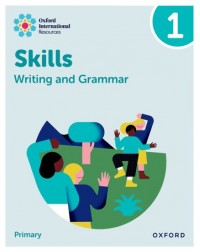 OXFORD INTERNATIONAL RESOURCES: WRITING AND GRAMMAR SKILLS: PRACTICE BOOK 1 (ISBN: 9781382046060) OXFORD INTERNATIONAL RESOURCES: WRITING AND GRAMMAR SKILLS: PRACTICE BOOK 1 (ISBN: 9781382046060)