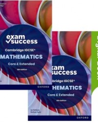 NEW CAMBRIDGE IGCSE COMPLETE MATHEMATICS: EXAM SUCCESS GUIDE 2E (PRINT & DIGITAL BOOK) (ISBN: 9781382056502) NEW CAMBRIDGE IGCSE COMPLETE MATHEMATICS: EXAM SUCCESS GUIDE 2E (PRINT & DIGITAL BOOK) (ISBN: 9781382056502)