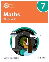 OXFORD INTERNATIONAL MATHS: WORKBOOK 7 (LOWER SECONDARY) (ISBN:  9781382072168)