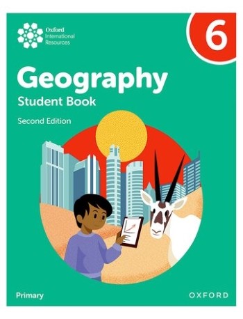 OXFORD INTERNATIONAL GEOGRAPHY: STUDENT BOOK 6 2ND EDITION (ISBN:  9781382072687)