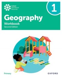 OXFORD INTERNATIONAL PRIMARY GEOGRAPHY WORKBOOK 1 2ND EDITION (ISBN:  9781382072717)
