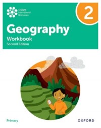 OXFORD INTERNATIONAL PRIMARY GEOGRAPHY WORKBOOK 2 2ND EDITION (ISBN:  9781382072724)