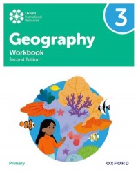OXFORD INTERNATIONAL PRIMARY GEOGRAPHY WORKBOOK 3 2ND EDITION (ISBN:  9781382072731)