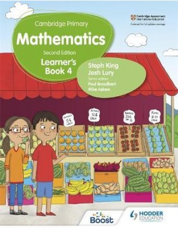 CAMBRIDGE PRIMARY MATHEMATICS LEARNER’S BOOK 4 2ED ( ISBN: 9781398301023)