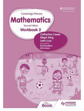 CAMBRIDGE PRIMARY MATHEMATICS WORKBOOK 2 2ED ( ISBN: 9781398301177)