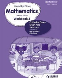 CAMBRIDGE PRIMARY MATHEMATICS WORKBOOK 3 2ED ( ISBN: 9781398301184)