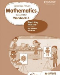 CAMBRIDGE PRIMARY MATHEMATICS WORKBOOK 6 2ED ( ISBN: 9781398301245)