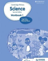 CAMBRIDGE PRIMARY SCIENCE WORKBOOK 1 2ED ( ISBN: 9781398301450)
