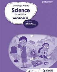 CAMBRIDGE PRIMARY SCIENCE WORKBOOK 3 2ED ( ISBN: 9781398301498)