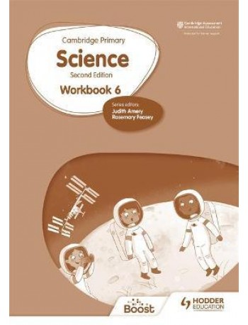 CAMBRIDGE PRIMARY SCIENCE WORKBOOK 6 2ED ( ISBN: 9781398301559)