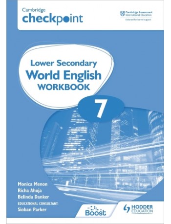 CAMBRIDGE CHECKPOINT LOWER SECONDARY WORLD ENGLISH WORKBOOK 7 (ISBN: 9781398311350) CAMBRIDGE CHECKPOINT LOWER SECONDARY WORLD ENGLISH WORKBOOK 7 (ISBN: 9781398311350)
