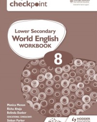 CAMBRIDGE CHECKPOINT LOWER SECONDARY WORLD ENGLISH WORKBOOK 8 (ISBN: 9781398311367) CAMBRIDGE CHECKPOINT LOWER SECONDARY WORLD ENGLISH WORKBOOK 8 (ISBN: 9781398311367)