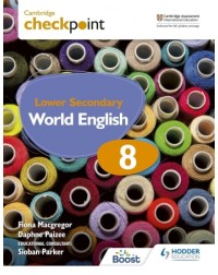CAMBRIDGE CHECKPOINT LOWER SECONDARY WORLD ENGLISH STUDENT'S BOOK 8 (ISBN: 9781398311428) CAMBRIDGE CHECKPOINT LOWER SECONDARY WORLD ENGLISH STUDENT'S BOOK 8 (ISBN: 9781398311428)