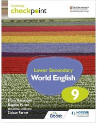 CAMBRIDGE CHECKPOINT LOWER SECONDARY WORLD ENGLISH STUDENT'S BOOK 9 (ISBN: 9781398311435)