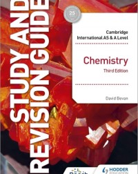 CAMBRIDGE INTERNATIONAL AS/A LEVEL CHEMISTRY REVISION GUIDE 2E (ISBN: 9781398344396) CAMBRIDGE INTERNATIONAL AS/A LEVEL CHEMISTRY REVISION GUIDE 2E (ISBN: 9781398344396)