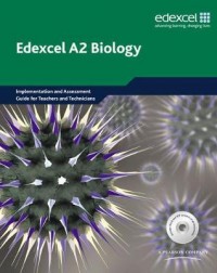 EDEXCEL A LEVEL SCIENCE: A2 BIOLOGY TEACHERS' AND TECHNICIANS' RESOURC (ISBN: 9781408206034) EDEXCEL A LEVEL SCIENCE: A2 BIOLOGY TEACHERS' AND TECHNICIANS' RESOURC (ISBN: 9781408206034)