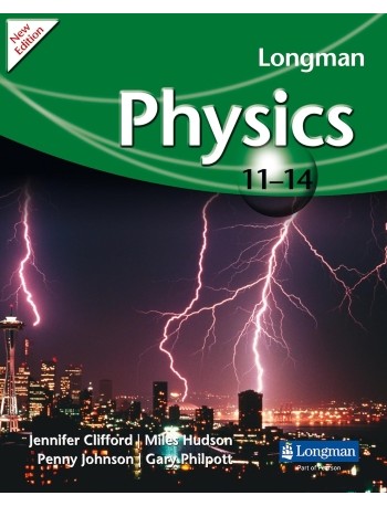 LONGMAN PHYSICS 11-14 (2009 EDITION) (ISBN: 9781408231098)