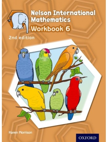 NELSON INTERNATIONAL MATHEMATICS WORKBOOK 6 (ISBN: 9781408519004)