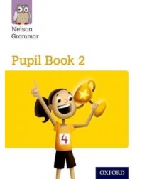 NELSON GRAMMAR PUPIL BOOK 2 SINGLE (ISBN: 9781408523896)
