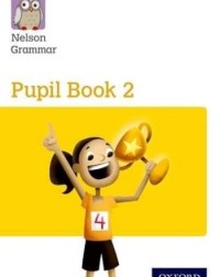 NELSON GRAMMAR PUPIL BOOK 2 SINGLE (ISBN: 9781408523896)
