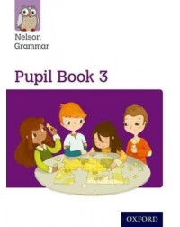 NELSON GRAMMAR PUPIL BOOK 3 SINGLE (ISBN: 9781408523902)