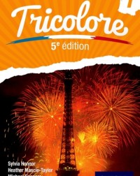 TRICOLORE 5E ÉDITION: STUDENT BOOK 1 (ISBN: 9781408524183) TRICOLORE 5E ÉDITION: STUDENT BOOK 1 (ISBN: 9781408524183)