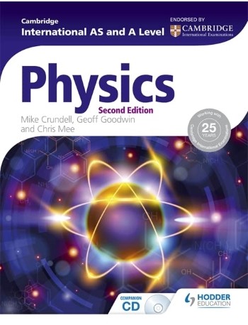 CAMBRIDGE INTERNATIONAL AS AND A LEVEL PHYSICS (SECOND EDITION) (ISBN: 9781471809217)