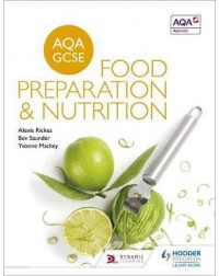 AQA GCSE FOOD PREPARATION AND NUTRITION(ISBN:9781471863646) AQA GCSE FOOD PREPARATION AND NUTRITION(ISBN:9781471863646)