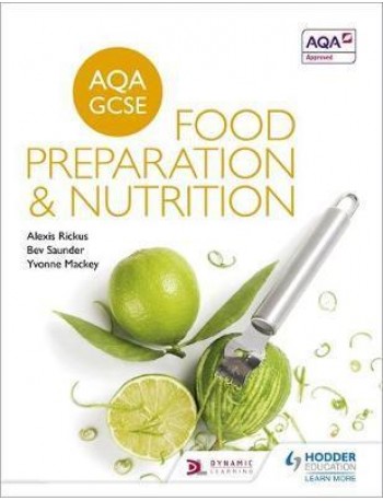 AQA GCSE FOOD PREPARATION AND NUTRITION(ISBN:9781471863646)