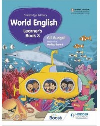 CAMBRIDGE PRIMARY WORLD ENGLISH LEARNER'S BOOK STAGE 3: FOR ENGLISH 2ND LANGUAGE ( ISBN: 9781510467910)