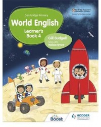 CAMBRIDGE PRIMARY WORLD ENGLISH LEARNER'S BOOK STAGE 4: FOR ENGLISH 2ND LANGUAGE ( ISBN: 9781510467927)