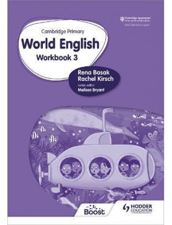 CAMBRIDGE PRIMARY WORLDENGLISH : WORKBOOK STAGE 3: FOR ENGLISH 2ND LANGUAGE ( ISBN: 9781510467965)