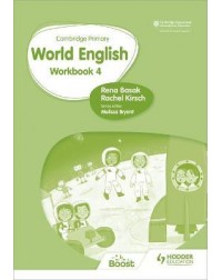 CAMBRIDGE PRIMARY WORLD ENGLISH : WORKBOOK STAGE 4: FOR ENGLISH 2ND LANGUAGE ( ISBN: 9781510467972)