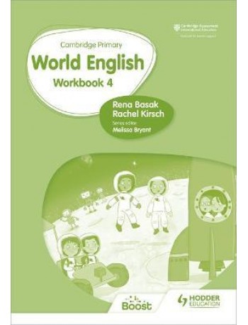 CAMBRIDGE PRIMARY WORLD ENGLISH : WORKBOOK STAGE 4: FOR ENGLISH 2ND LANGUAGE ( ISBN: 9781510467972)