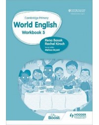 CAMBRIDGE PRIMARY WORLD ENGLISH : WORKBOOK STAGE 5: FOR ENGLISH 2ND LANGUAGE ( ISBN: 9781510467989)