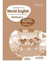 CAMBRIDGE PRIMARY WORLD ENGLISH : WORKBOOK STAGE 6: FOR ENGLISH 2ND LANGUAGE ( ISBN: 9781510467996)