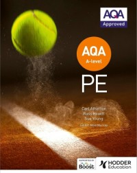 AQA A-LEVEL PE (YEAR 1 AND YEAR 2) (ISBN: 9781510473300) AQA A-LEVEL PE (YEAR 1 AND YEAR 2) (ISBN: 9781510473300)