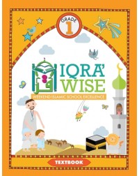 IQRA' WISE (WEEKEND ISLAMIC SCHOOL EXCELLENCE) GRADE 1 TEXTBOOK (ISBN: 9781563168505) IQRA' WISE (WEEKEND ISLAMIC SCHOOL EXCELLENCE) GRADE 1 TEXTBOOK (ISBN: 9781563168505)
