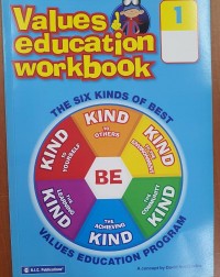 VALUES EDUCATION WORKBOOKS 1(ISBN: 9781741269970) VALUES EDUCATION WORKBOOKS 1(ISBN: 9781741269970)