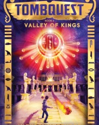 TOMB QUEST #3 VALLEY OF KINGS (ISBN: 9781760150396) TOMB QUEST #3 VALLEY OF KINGS (ISBN: 9781760150396)